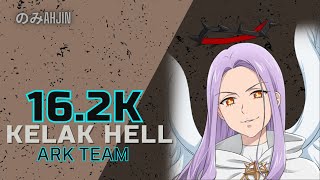 16.2K KELAK HELL PUSHWEEK! [7DS: Grand Cross]