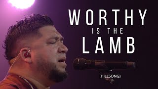 Worthy is the Lamb  //  LIVE Worship  //  Josue Avila  // Hillsong  //  Cover