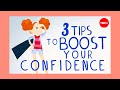 3 tips to boost your confidence - TED-Ed (Review)