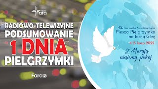 Pielgrzymka Przemyska 2022 - dzień 1 - Z pielgrzymkowego szlaku