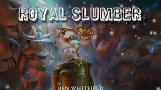 ROYAL SLUMBER | EPIC NEOCLASSICAL TRAILER MUSIC