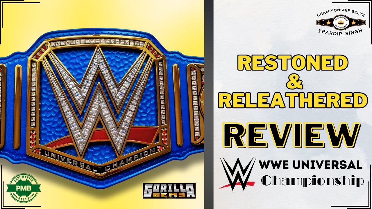 Review | WWE Universal Replica Belt | Restoned & Releathered - YouTube