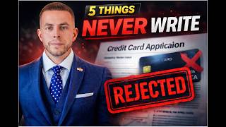 5 Things NEVER To Write On Credit Card Applications