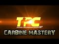 carbine mastery learn the principles of performance