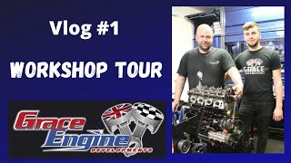 Workshop tour Vlog #1 Grace Engine Developments