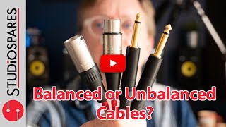 Balanced and Unbalanced cables - What's the difference and which should you use?