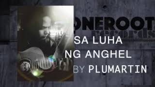 Plumartin - Sa luha ng Anghel(teaser)