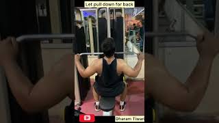 Let pull down for back by Dharam