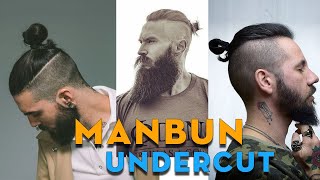 99+ Most Attractive MAN BUN UNDERCUT Hairstyles For Men 2023-2024 | Top Every