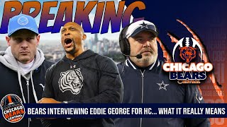 Breaking: Chicago Bears Interviewing Eddie George For HC.. Why It Means A HC Decision Is Coming Soon