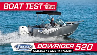 Tested | Stessco Bowrider 520 with Yamaha F115 4-Stroke