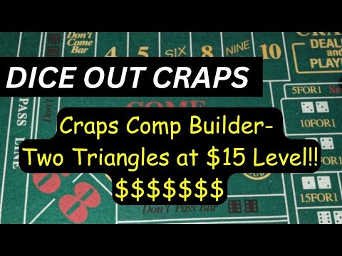 Comp Builder Craps Strategy #1: Two Triangles @$15 Level- (Moves To ...