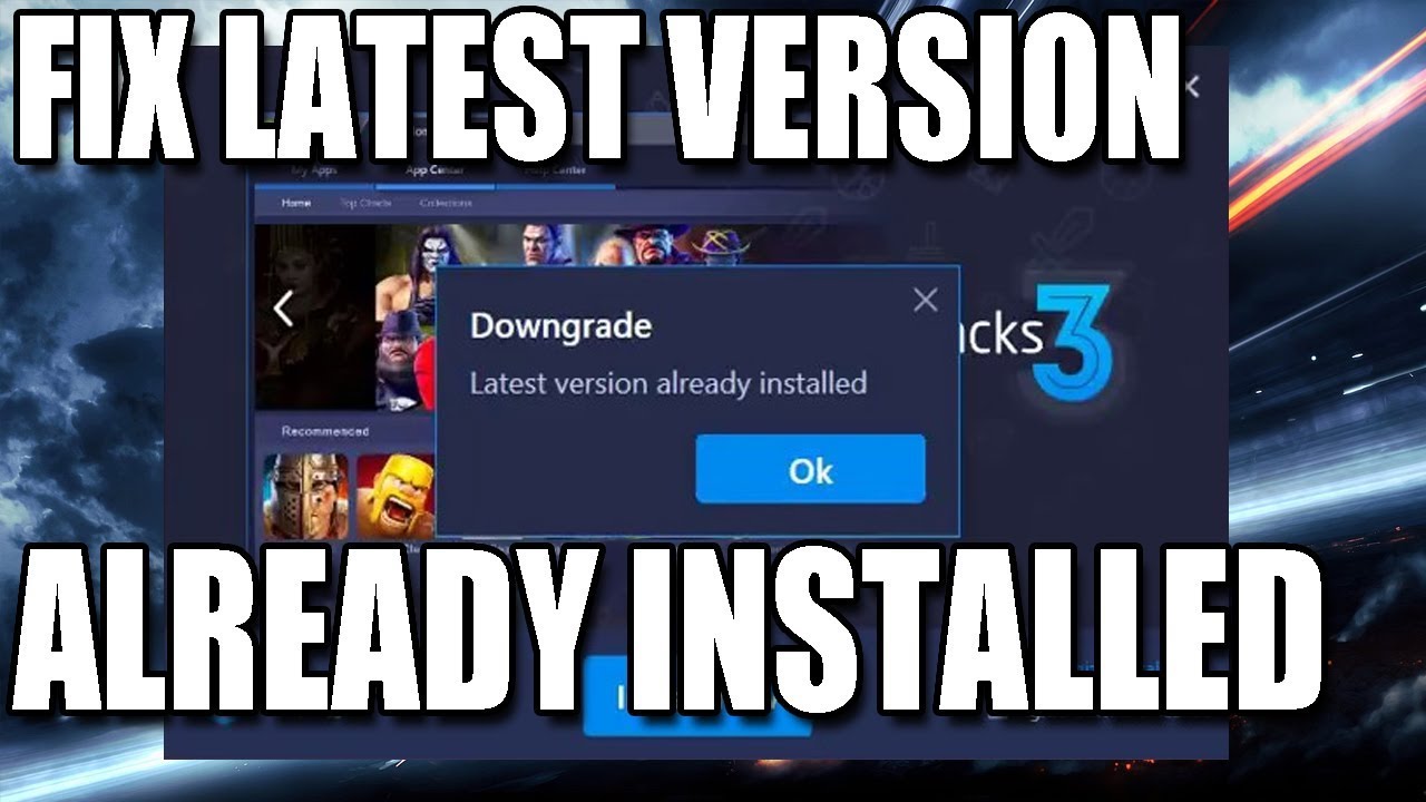 Fix BlueStacks 3 Latest Version Already Installed | BlueStacks Already ...