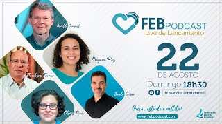 Lançamento FEB Podcast