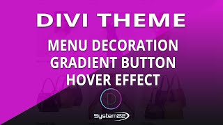 Divi Theme Menu Decoration Gradient Button Hover Effect π