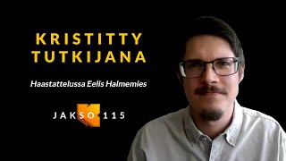 Kristitty tutkijana, Eelis Halmemies