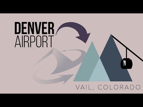 How to Get from Denver Airport to Vail How to Get from Denver Airport to Vail