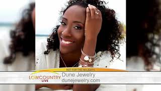 Dune Jewelry   Low Country Live   Hot for Holidays 2017