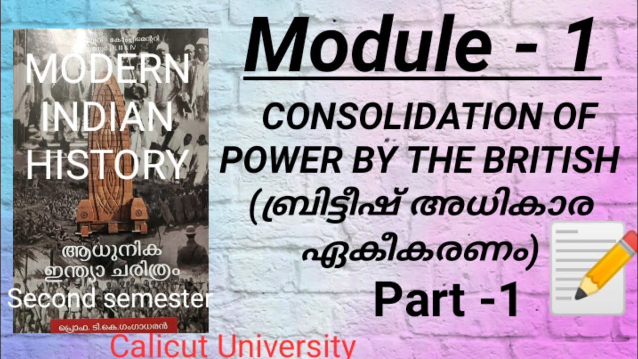 Consolidation Of Power By The British / Module 1/Notes #modernhistory ...