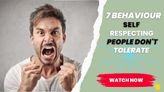 7 Behaviors a Person With Self-Respect Will Never Tolerate | how to respect yourself