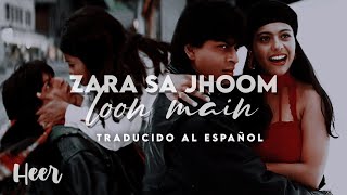 Zara Sa Jhoom Loon Main - Dilwale Dulhania Le Jayenge (Traducido al español - Hindi)
