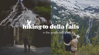 Hiking to Canada’s Largest Waterfall?! Della Falls in the Strathcona Park