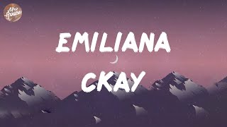 CKay - Emiliana (Lyrics)