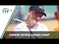 European Junior Wheelchair Tennis Camp | Johan Cruyff Foundation | ITF