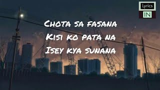 Arijit Singh: Chota Sa Fasana Lyrical Song | Karwaan | Irrfan Khan | DulQuer Salmaan
