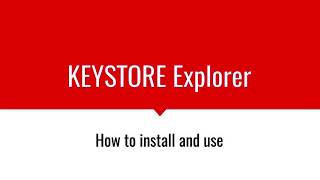 Keystore Explorer Quick Overview