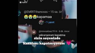 kanalımı kapatmıyorum 💗