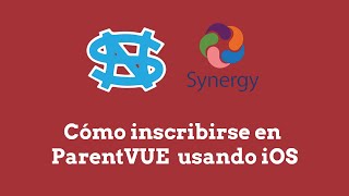 Cómo inscribirse en ParentVUE usando un iPhone o Ipad