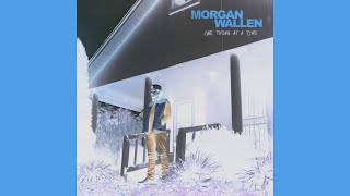 Morgan Wallen - Cowgirls / One Thing At A Time / reversed / Reversings