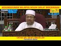 Ustaz Saufi - Kesungguhan Salafus Soleh Solat Berjemaah