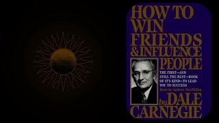 How to Win Friends and Influence People | Chapter 2: The Secret to Making People Like You Instantly!