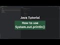 How to use System.out.println() - Java Tutorial (Beginners)
