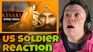 Reaction Kesari Trailer (US Soldier Reacts to Modern Day 300 Battle)
