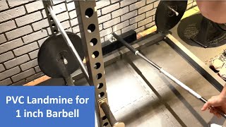 PVC Landmine for 1 inch Barbell Home Gym DIY