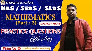 #nas#seas#slas#nasmaths#nas6thclassmaths