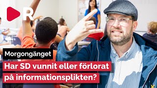 Morgongänget: Har SD vunnit eller förlorat på informationsplikten?