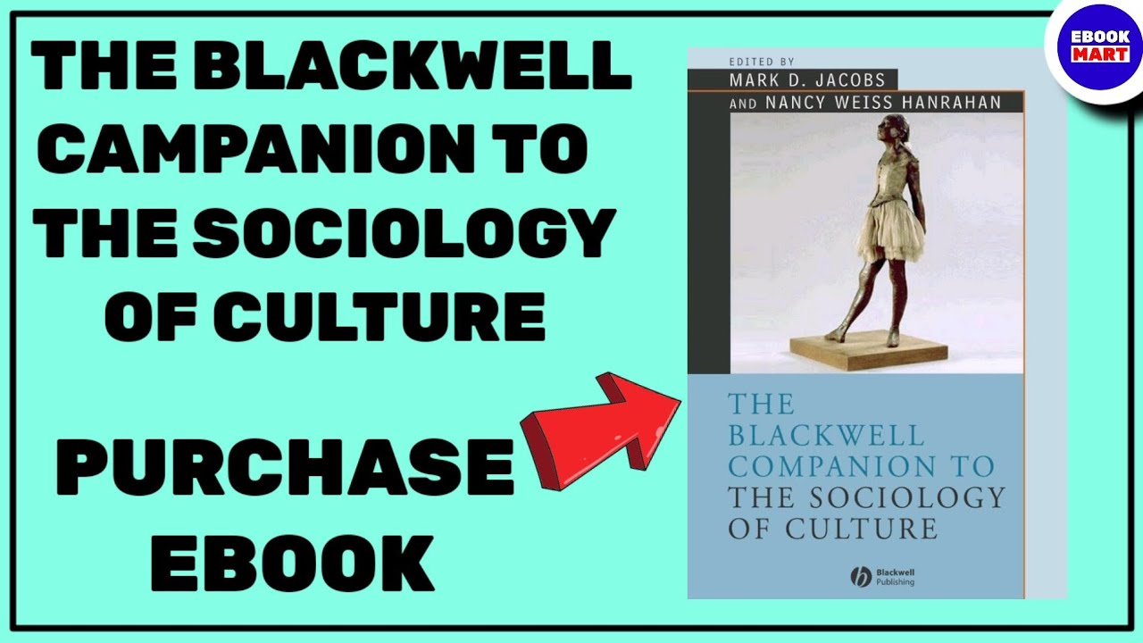 The Blackwell Companion To The Sociology Culture | Best Sociology Book ...