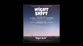 Quarterflash "Night Shift" ~ from the album "Night Shift (OST)"