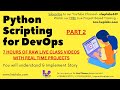 Python Scripting Part 2 | DevOps | Slicing | Variable | Dictionary | Fetching Data from JSON