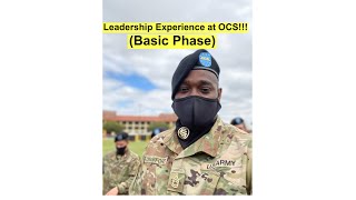OCS (Basic Phase) Leadership Experiences!!!