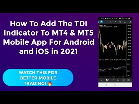 How To Add The TDI Indicator To MT4 & MT5 Mobile App For Android And ...