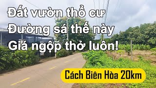 Đất Vườn Đồng Nai thổ cư mặt tiền nhựa đẹp giá chỉ hơn 1 tỷ Vĩnh Tân - Vĩnh Cửu cách DT 767 2Km