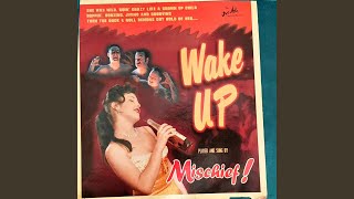 Wake Up