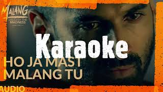 Ho Ja Mast Malang Tu Karaoke