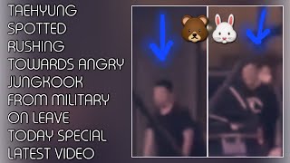 WHAT! Taehyung Spotted Rushing Towards Angry Jungkook From Military On Leave(New)#jungkook#taehyung