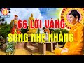 66 Lời Phật Dạy Giúp Bạn Sống Tỉnh Thức Vượt Thoát Khổ Đau Sống An Nhiên Tự Tại.